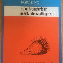 Form og forming V: Tre og trearbeider m.m.