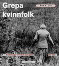 Grepa kvinnfolk