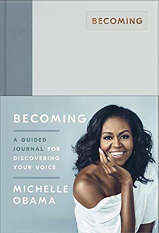  Becoming: A Guided Journal for Discovering Your Voice 