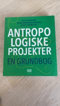 antropologiske projekter en grundbog