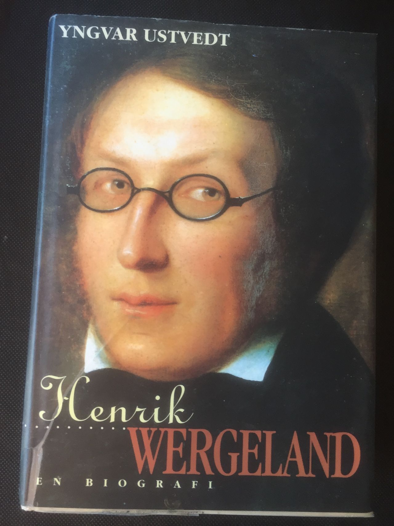 Henrik Wergeland. En Biografi På Bookis.com