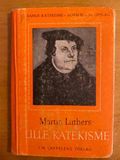 Martin Luthers lille katekisme