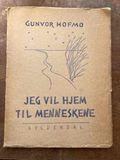 Jeg vil hjem til menneskene