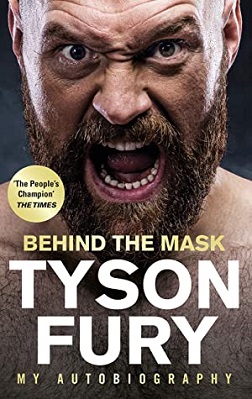 Tyson Fury - Behind the Mask: My Autobiography