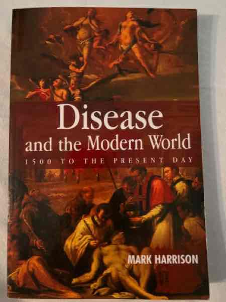Disease and the Modern World