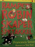 Rampete Robin skaper spetakkel