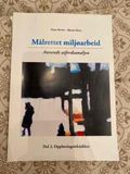 Målrettet miljøarbeid