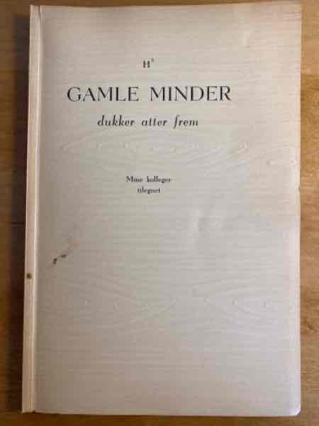 Gamle minder dukker atter frem