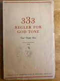 333 regler for god tone