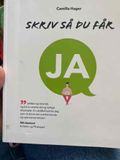 Skriv så du får ja