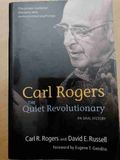 Carl Rogers: The Quiet Revolutionary 