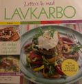 Lettere liv med lavkarbo