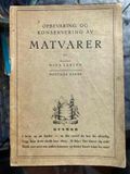 OPBEVARING OG KONSERVERING AV MATVARER