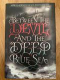 Between the devil and the deep blue sea