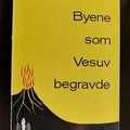 Byene som Vesuv begravde