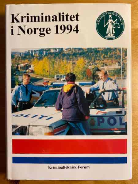 KRIMINALITET I NORGE