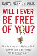 Will I ever be free of you?