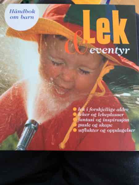 Håndbok om barn. Lek & eventyr