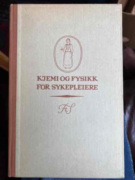 Kjemi og fysikk for sykepleiere