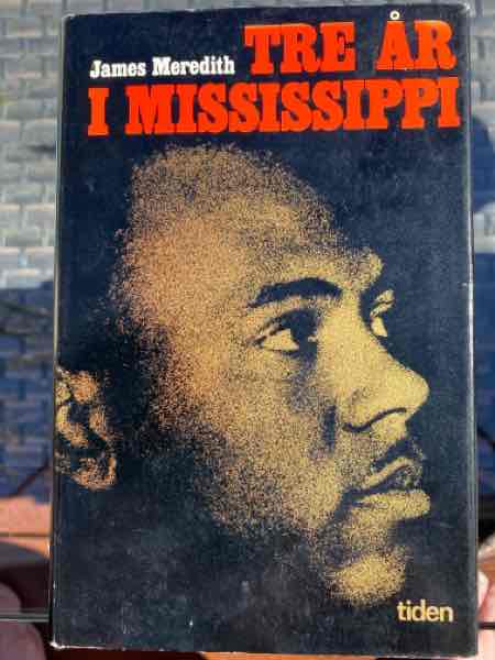 Tre år i Mississippi 