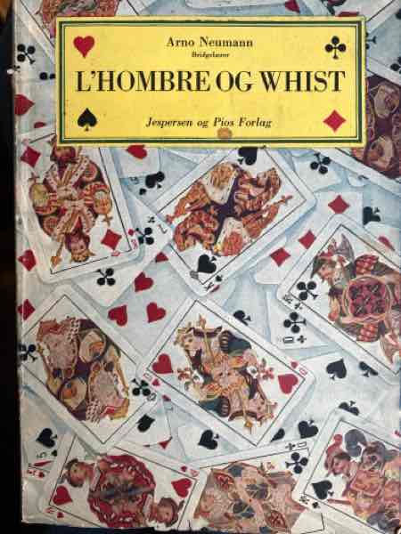 L HOMBRE OG WHIST