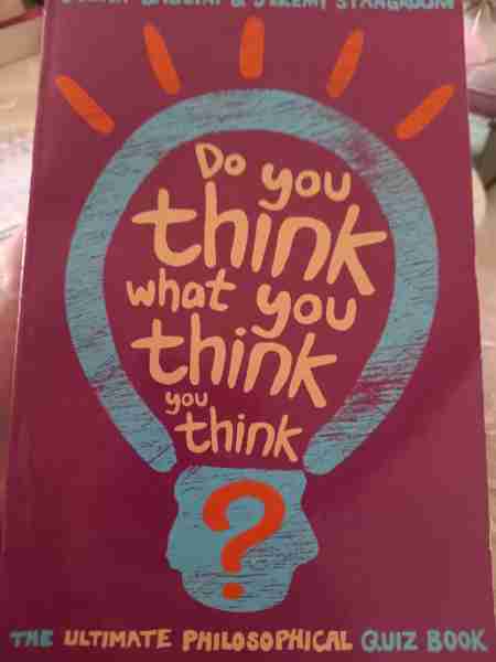 do you think what you think you think