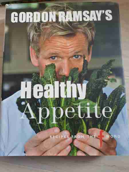 Gordon Ramsey's Healthy Appetite