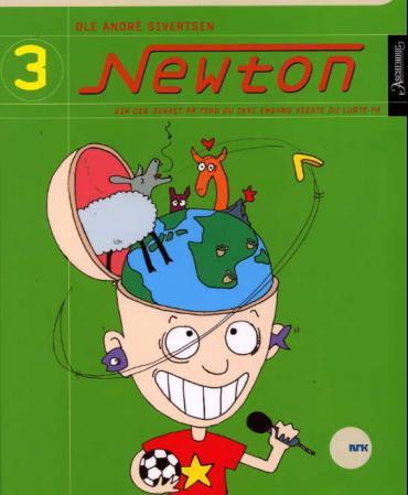 Newton 3. gir deg svaret på mange ting du ikke engang visste du lurte på 
