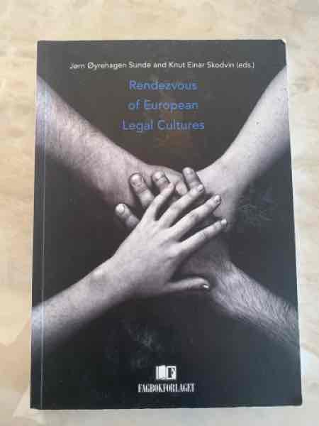Rendezvous of European Legal Cultures
