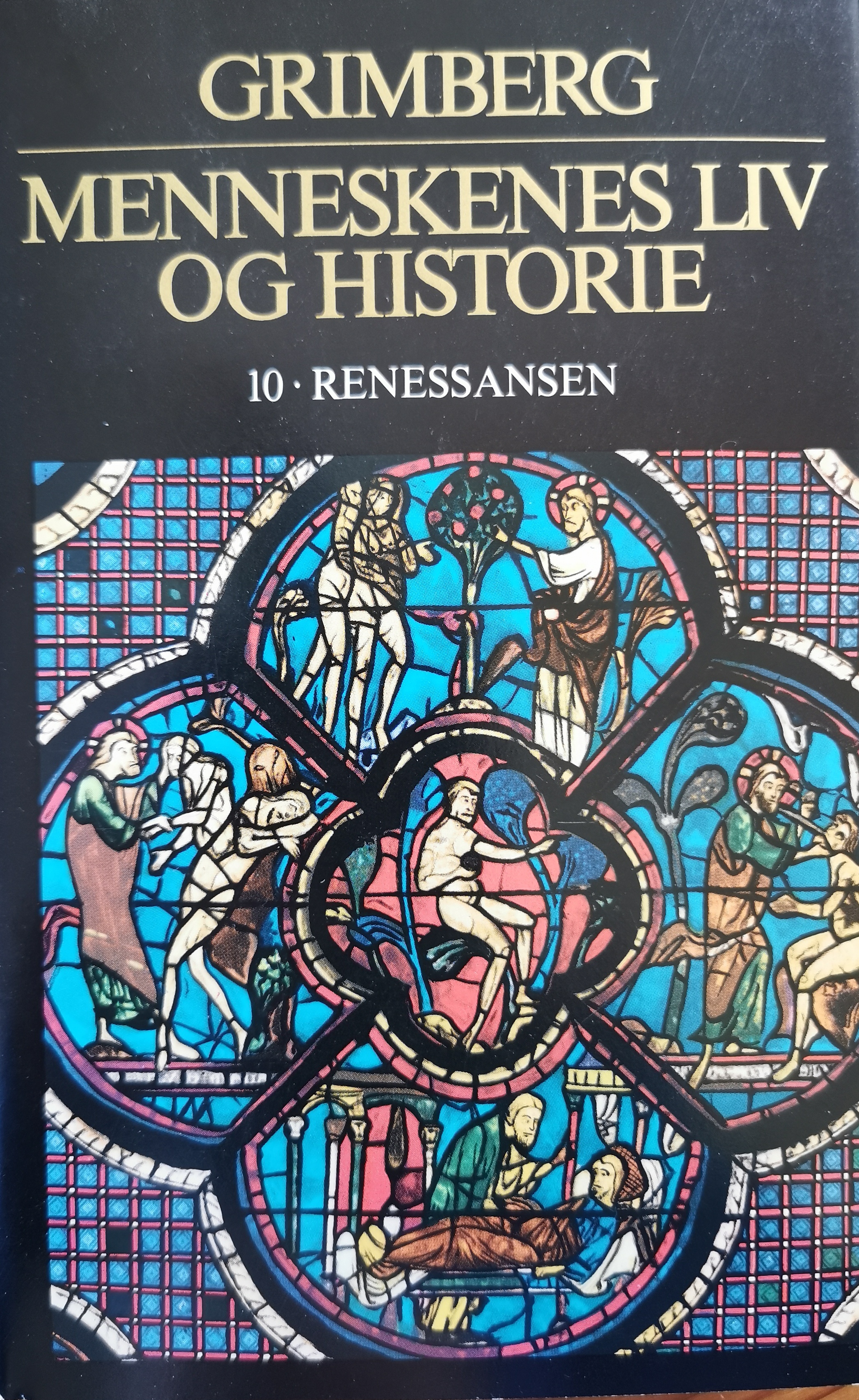 Menneskenes liv og historie. bind 10. Renessansen