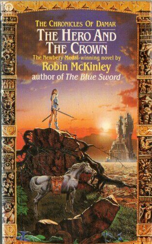 The Hero and The Crown - The Chronicles of Damar 