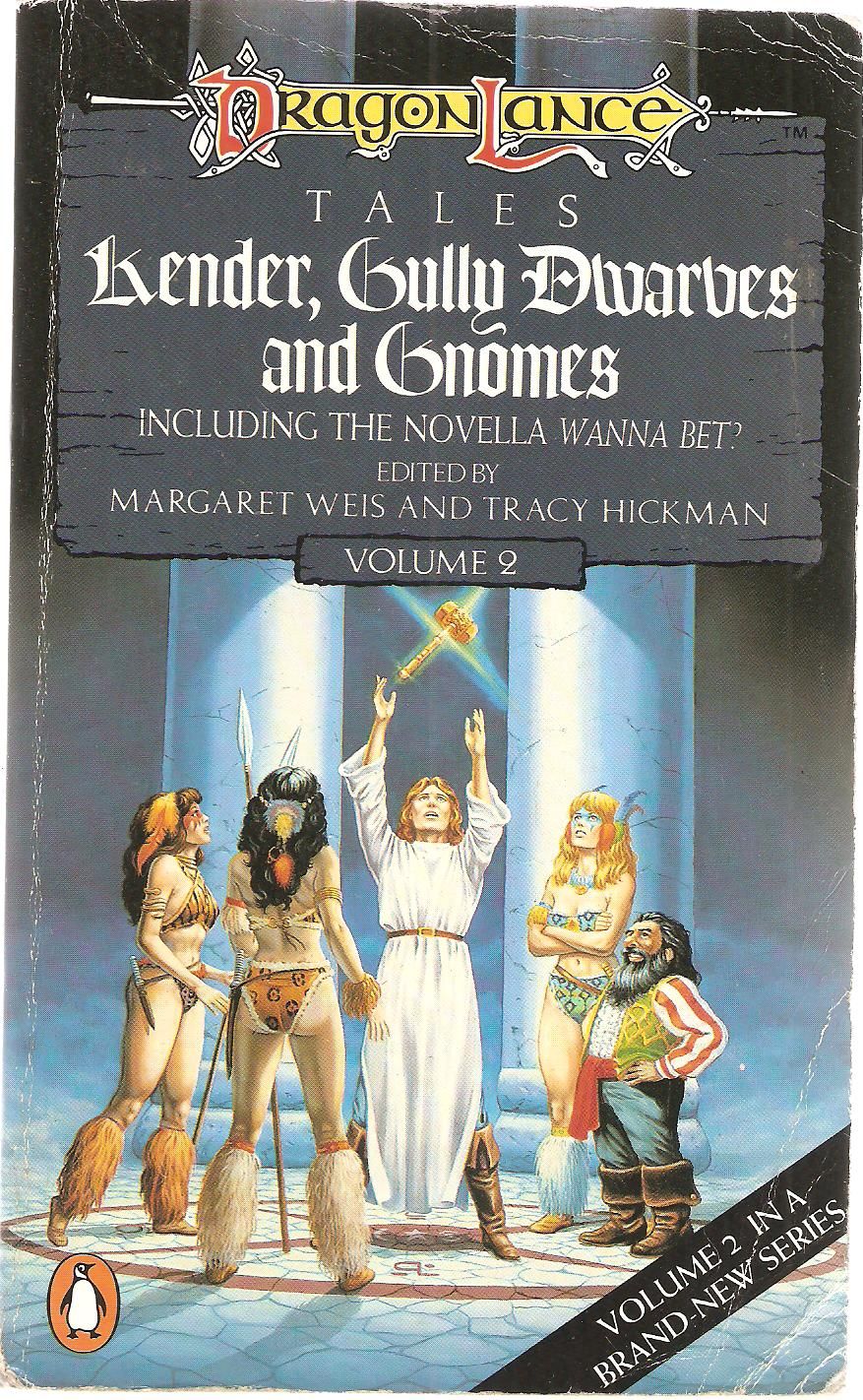 Kender, Gully Dwarves, and Gnomes (Dragonlance: Tales Trilogy, Vol. 2)
