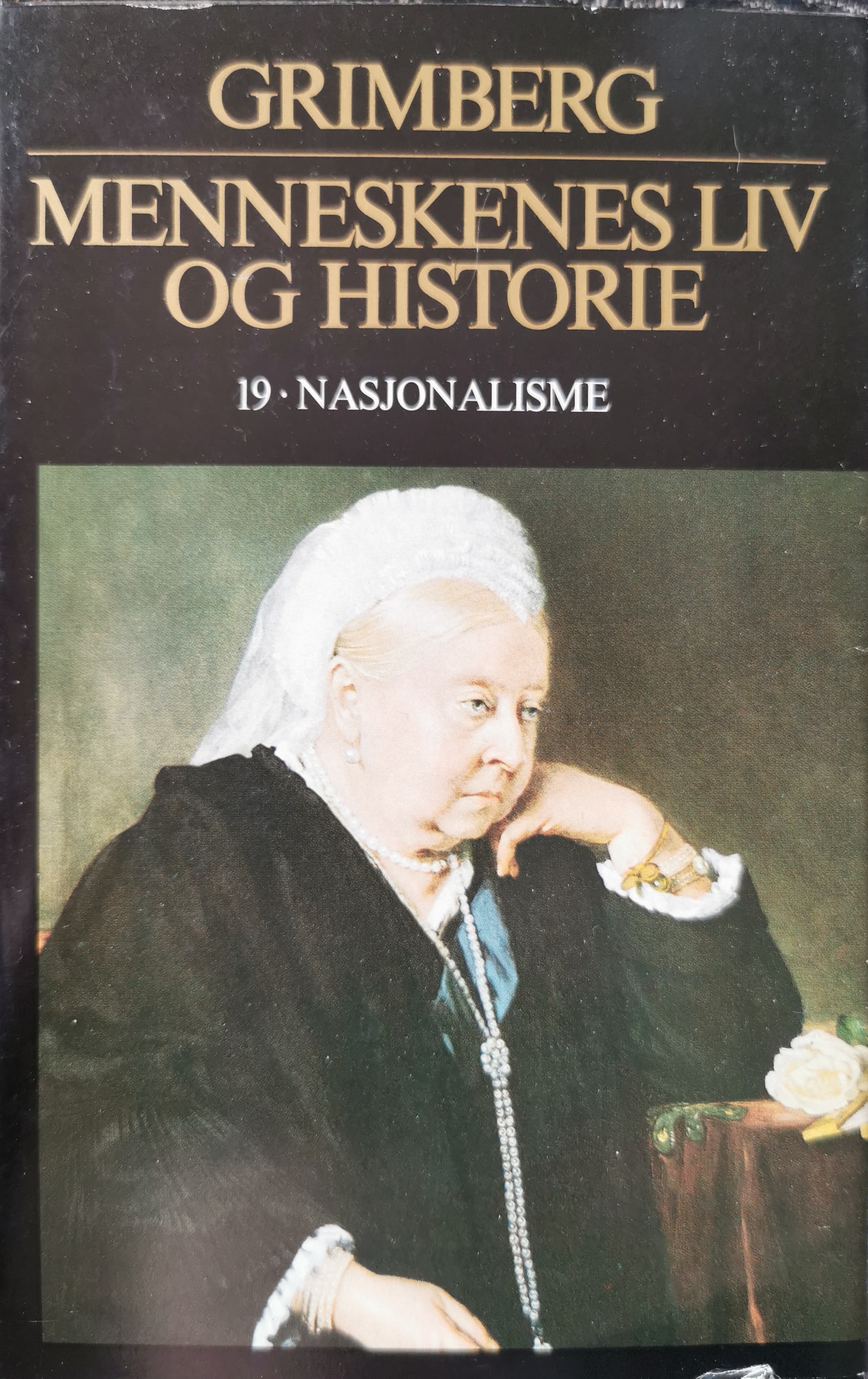 Menneskenes liv og historie. bind 19. Nasjonalisme