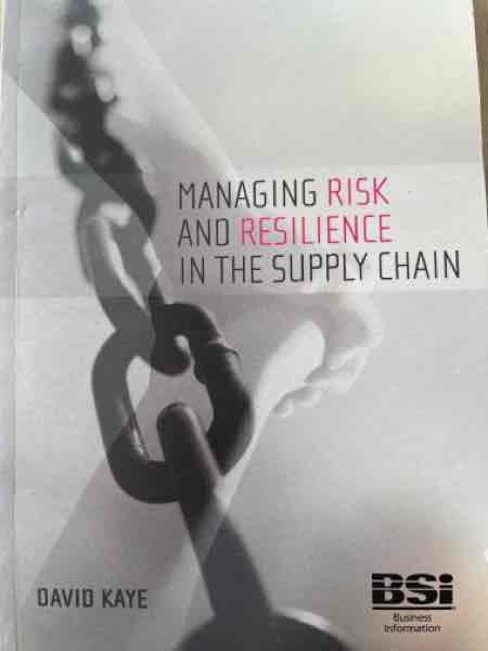 Managing risk and resilience in the supply chain