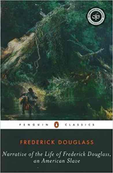 Narrative of the Life of Frederick Douglass: An American Slave