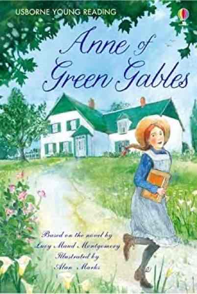 Anne of Green Gables (Usborne Young Reading)