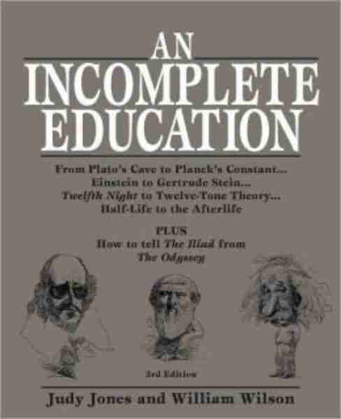 An Incomplete Education