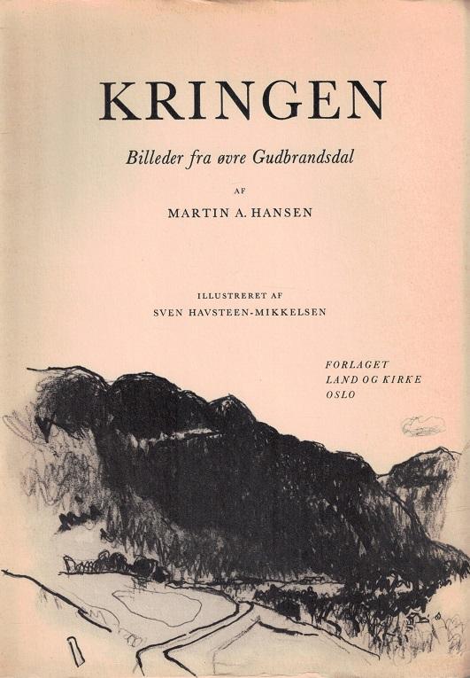 Kringen. Billeder fra Øvre Gudbrandsdal