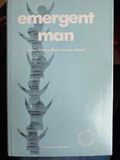 emergent man