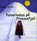 Pulverheksa på Frossenfjell