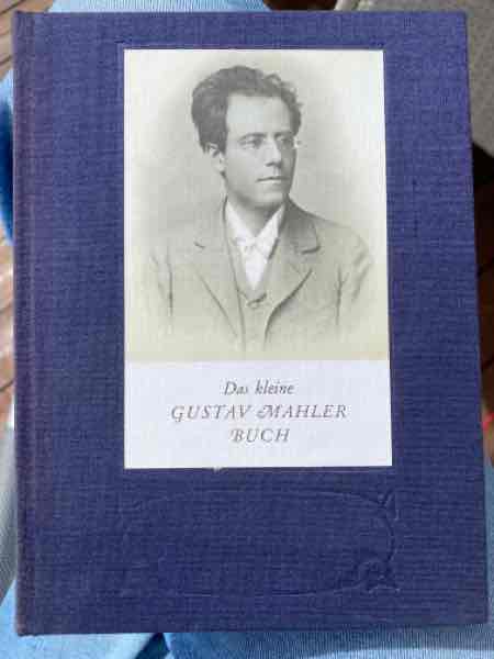 Das kleine Gustav Mahler Buch
