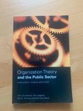 Organization Theory and the Public Sector