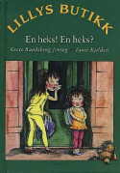 Lillys butikk - En heks! En heks