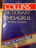 The Collins Dictionary and Thesaurus in one volum