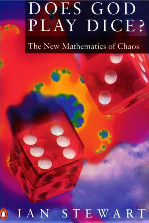 Does God Play Dice?: The New Mathematics of Chaos