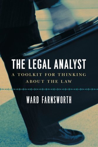 The Legal Analyst - A Toolkit For Thinking About The Law