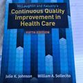 Continuous quality improvement in health care