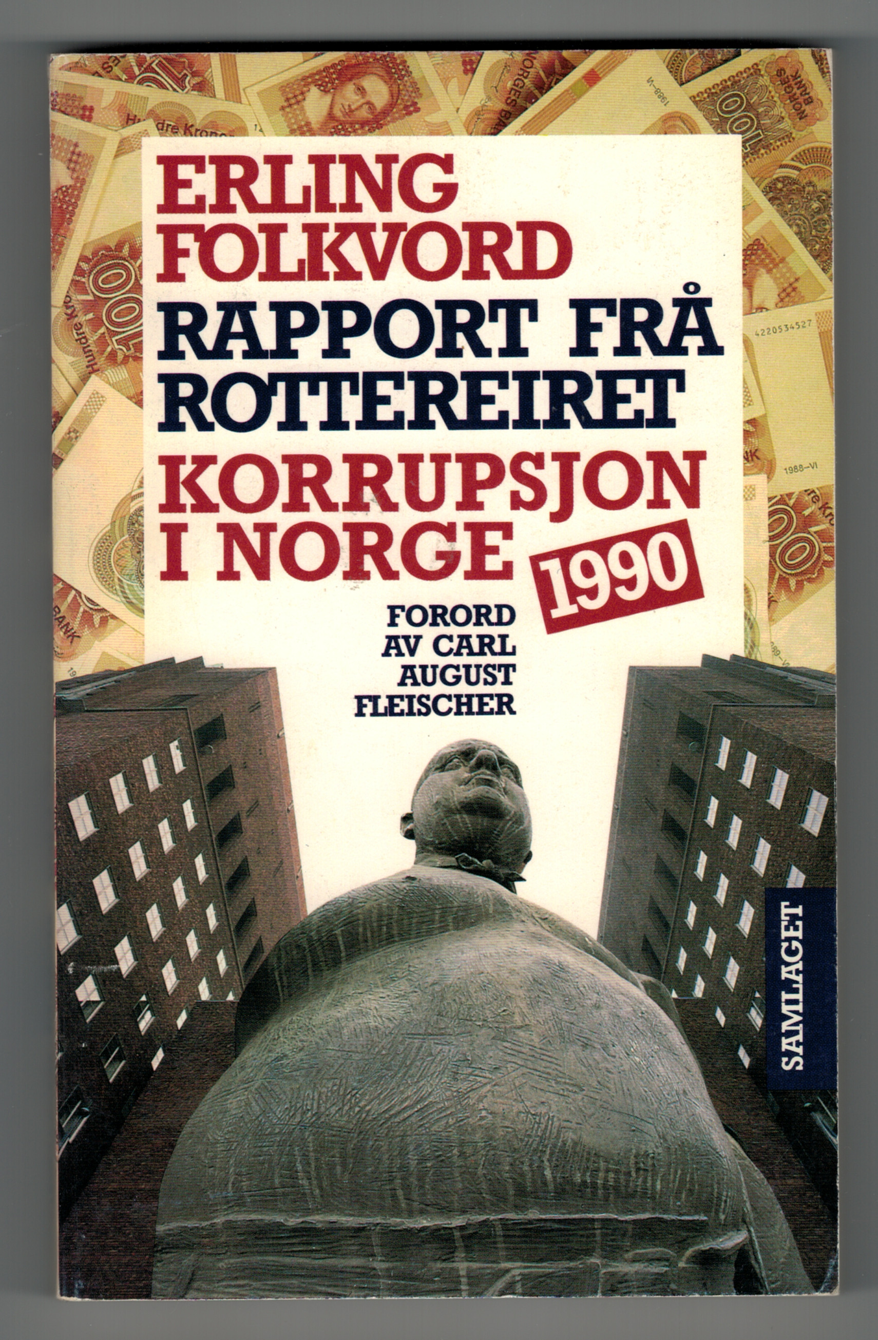 Rapport frå rottereiret: korrupsjon i Norge 1990