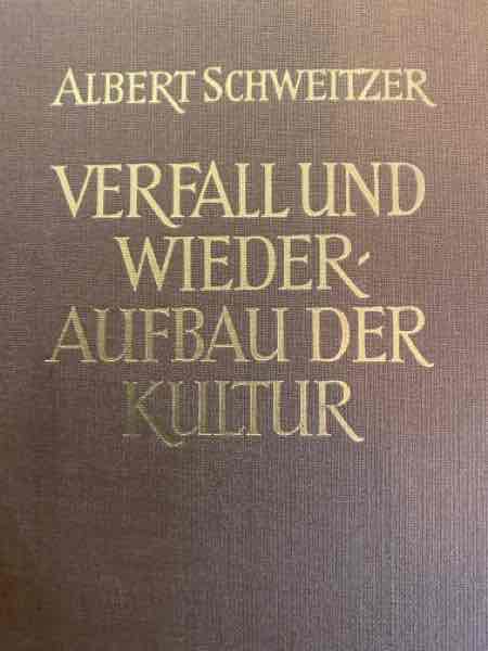 VERFALL UND WIEDERAUFBAU DER KULTUR