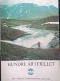 Hundre År I Fjellet